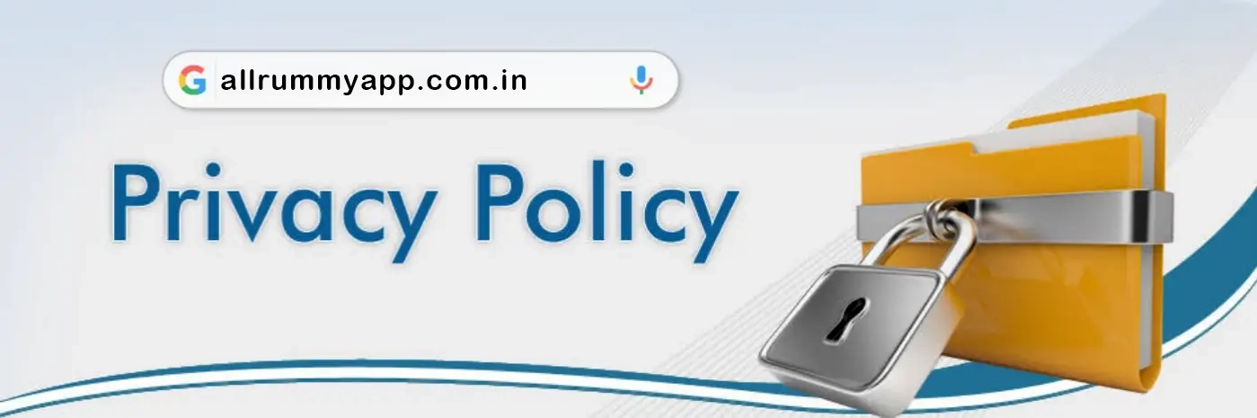 All Rummy App Privacy Policy