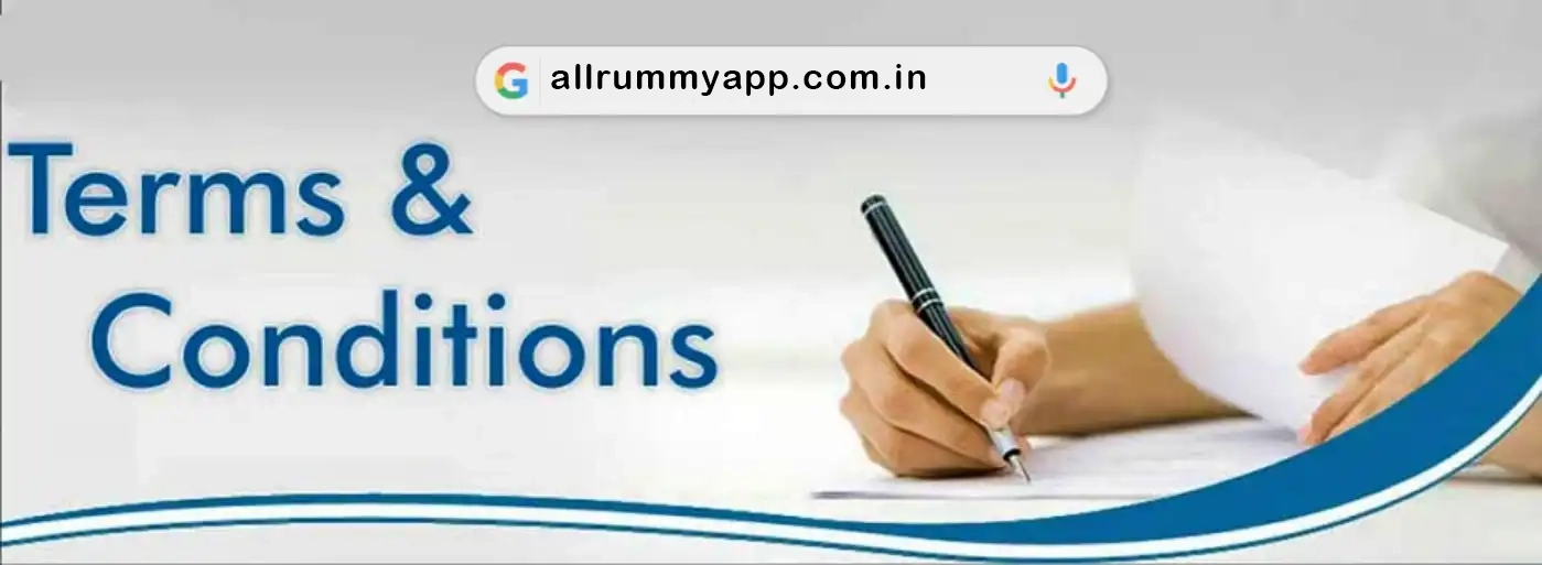 All Rummy App Terms and Conditions